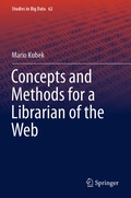 Cover: Concepts and Methods for a Librarian of the Web - Springer