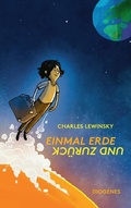 Cover: Einmal Erde und zur&uuml;ck - Diogenes