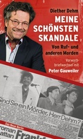 Cover: Meine sch&ouml;nsten Skandale - Das Neue Berlin