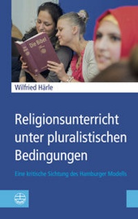 Abbildung von: Religionsunterricht unter pluralistischen Bedingungen - Evangelische Verlagsanstalt