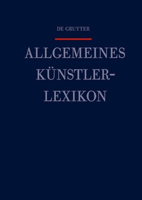 Abbildung von: Allgemeines Künstlerlexikon (AKL) / Steenroet - Stundl - De Gruyter