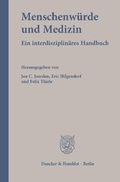 Cover: Menschenw&uuml;rde und Medizin. - Duncker & Humblot