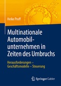 Cover: Multinationale Automobilunternehmen in Zeiten des Umbruchs - Springer Gabler