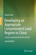 Cover: Developing an Appropriate Contaminated Land Regime in China - Springer