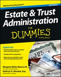 Enlarge image Cover: Estate and Trust Administration For Dummies - Wiley