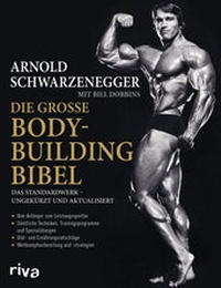 Abbildung von: Die große Bodybuilding-Bibel - Riva