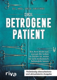 Abbildung von: Der betrogene Patient - Riva