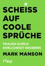 Cover: Scheiß auf coole Sprüche - Riva