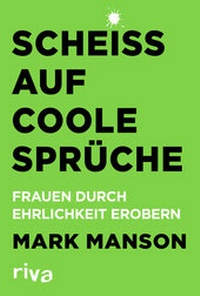 Enlarge image Cover: Scheiß auf coole Sprüche - Riva