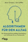 Cover: Algorithmen f&uuml;r den Alltag - Riva