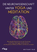 Bild: Die Neurowissenschaft hinter Yoga und Meditation - Riva