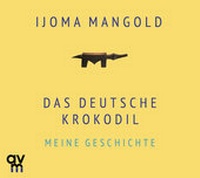 Abbildung von: Das deutsche Krokodil - Audio Verlag München