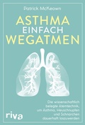 Cover: Asthma einfach wegatmen - Riva