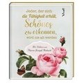 Cover: Jeder, der sich die F&auml;higkeit erh&auml;lt, Sch&ouml;nes zu erkennen, wird nie alt werden - St. Benno