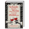 Cover: Schade, dass man einen Wein nicht streicheln kann - St. Benno