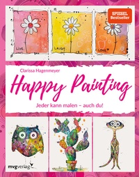 Abbildung von: Happy Painting: Das Grundlagenbuch - mvg