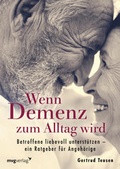 Cover: Wenn Demenz zum Alltag wird - mvg