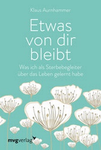 Abbildung von: Etwas von dir bleibt - mvg