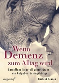 Cover: Wenn Demenz zum Alltag wird - mvg