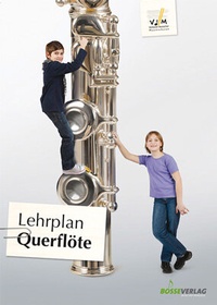 Abbildung von: Lehrplan Querflöte - Bosse Verlag