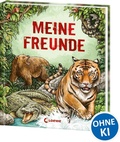 Cover: Meine Freunde (Wilde Tiere) - Loewe