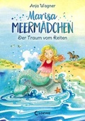 Cover: Marisa Meerm&auml;dchen - Der Traum vom Reiten - Loewe