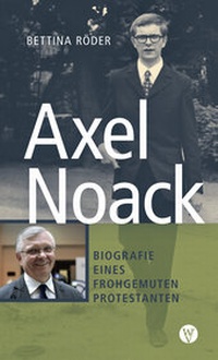 Enlarge image Cover: Axel Noack - Wartburg Verlag - c/o Evangelisches Medienhaus