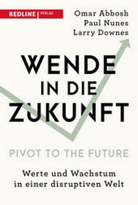 Abbildung von: Wende in die Zukunft - Pivot to the Future - REDLINE
