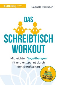 Abbildung von: Das Schreibtisch- Workout - REDLINE