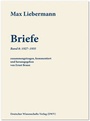 Cover: Max Liebermann: Briefe - Deutscher Wissenschaftsverlag