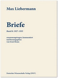 Enlarge image Cover: Max Liebermann: Briefe - Deutscher Wissenschaftsverlag