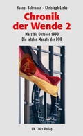 Cover: Chronik der Wende 2 - Christoph Links Verlag