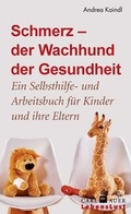 Cover: Schmerz - der Wachhund der Gesundheit - Carl-Auer Verlag