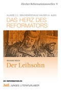 Cover: Das Herz des Reformators/Der Leihsohn - Die Provinz GmbH, gemeinn&uuml;tzige Gesellschaft f&uuml;r Kulturprojekte
