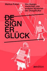 Enlarge image Cover: Designerglück - AVEdition