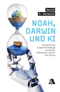 Cover: Noah, Darwin und KI - Asaph Verlag