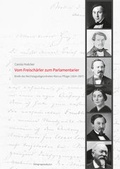 Cover: Vom Freisch&auml;rler zum Parlamentarier - verlag regionalkultur