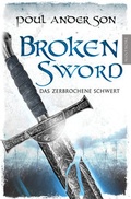 Cover: Broken Sword - Das zerbrochene Schwert - Mantikore-Verlag