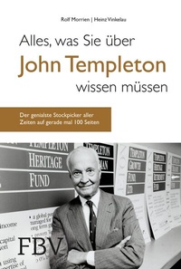 Abbildung von: Alles, was Sie über John Templeton wissen müssen - FinanzBuch Verlag