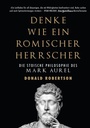 Cover: Denke wie ein römischer Herrscher - FinanzBuch Verlag