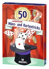 Abbildung von: 50 verblüffende Münz und Kartentricks - moses Verlag