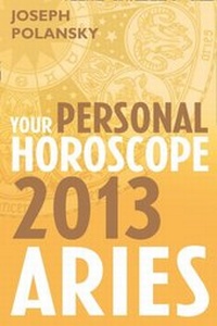 Abbildung von: Aries 2013: Your Personal Horoscope - HarperCollins