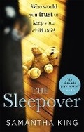 Cover: The Sleepover - Piatkus Books