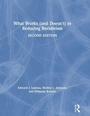 Cover: What Works (and Doesn't) in Reducing Recidivism - Routledge