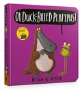 Cover: Oi Duck-billed Platypus Board Book - Hodder Children's Books
