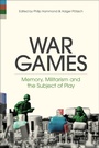Cover: War Games - Bloomsbury Academic USA