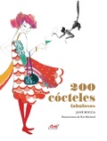 Cover: 200 c&oacute;cteles fabulosos - Parkstone International