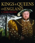 Cover: Kings & Queens of England: A Dark History - Amber Books