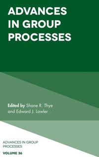 Enlarge image Cover: Advances in Group Processes - Emerald Publishing Limited