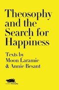 Cover: Theosophy and the Search for Happiness - Martin Firrell Company Ltd